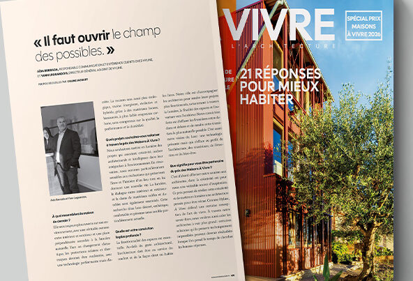 , Interviews Exclusives : A VIVRE n&deg;150 (nov/d&eacute;c 2026) sp&eacute;cial Prix Maisons A Vivre 2026 &laquo; HYLINE : il faut ouvrir le champ des possibles &raquo;