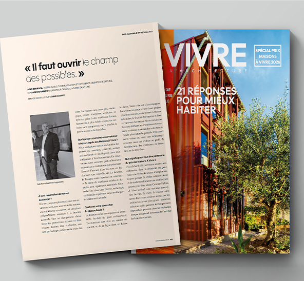 , Interviews Exclusives : A VIVRE n°150 (nov/déc 2026) spécial Prix Maisons A Vivre 2026 « HYLINE : il faut ouvrir le champ des possibles »